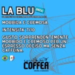 CAFFÈ MACINATO LA BLU DECA - immagine 3
