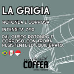 CAFFÈ MACINATO LA GRIGIA - immagine 3