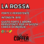CAFFÈ MACINATO LA ROSSA - immagine 3